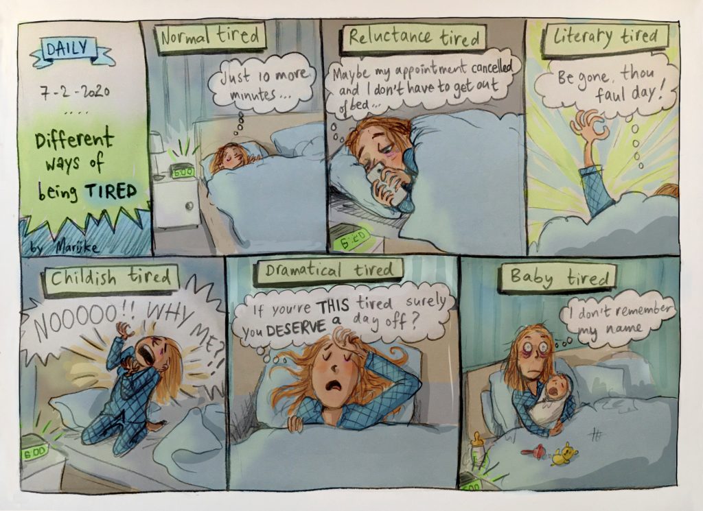 Stripje over de manieren waarop je moe kunt zijn 